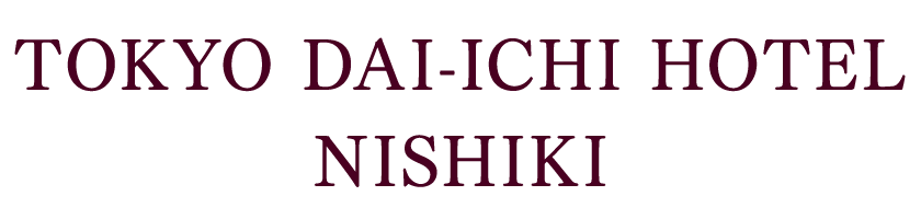 Tokyo Daiichi Hotel Nishiki